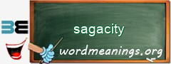 WordMeaning blackboard for sagacity